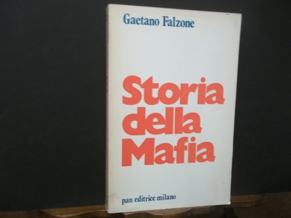 STORIA DELLA MAFIA