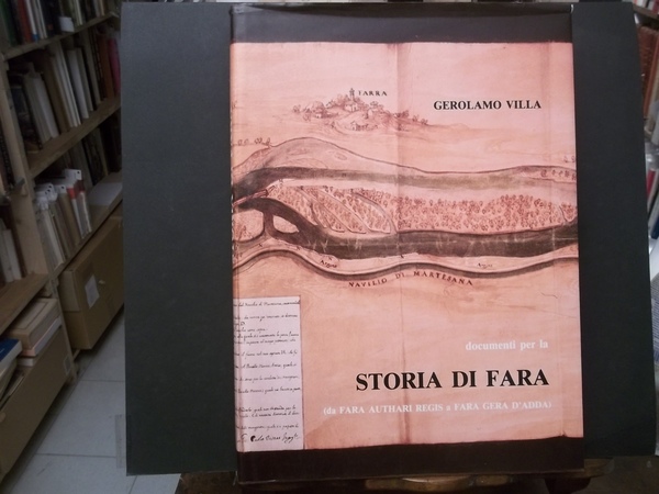 STORIA DI FARA DOCUMENTI PER LA