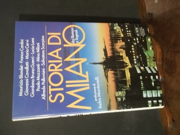 STORIA DI MILANO DAI ROMANI A TOGNOLI