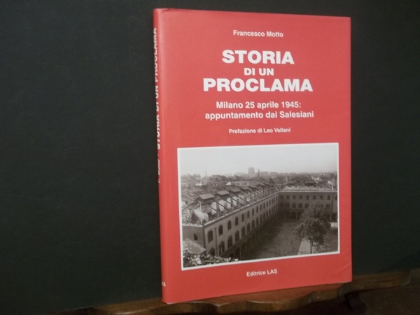 STORIA DI UN PROCLAMA