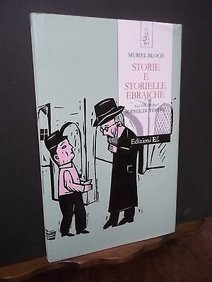 STORIE E STORIELLE EBRAICHE M.BLOCH EDIZIONI EL 2006