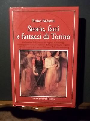 STORIE, FATTI E FATTACCI DI TORINO - RENZO ROSSOTTI - …