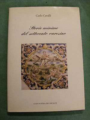 STORIE MINIME DEL SETTECENTO VARESINO