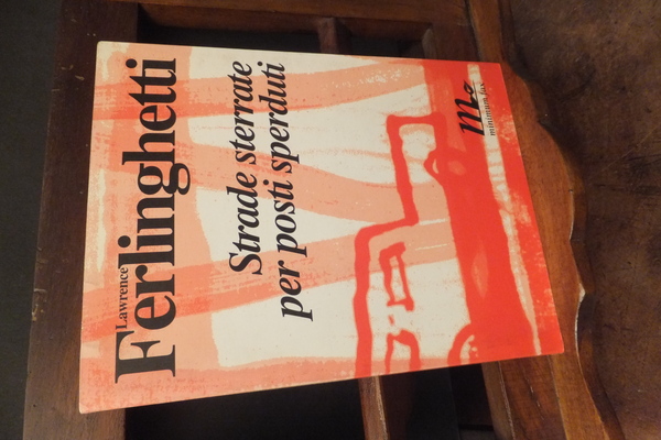 STRADE STERRATE PER POSTI SPERDUTI