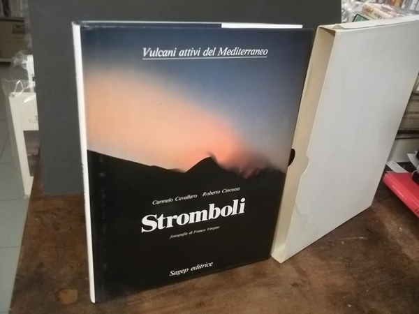 STROMBOLI VULCANI ATTIVI DEL MEDITERRANEO