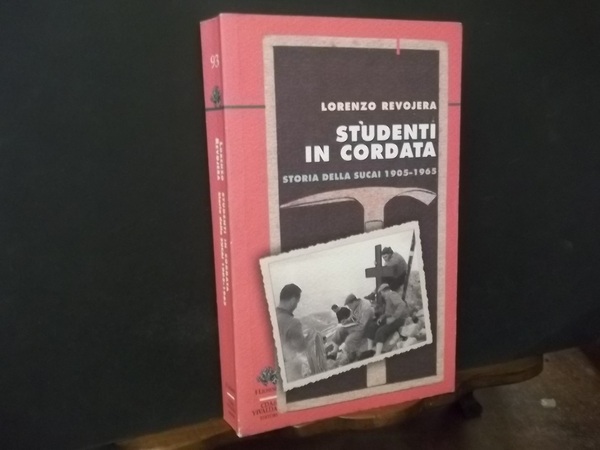 STUDENTI IN CORDATA STORIA DELLA SUCAI 1905 - 1965