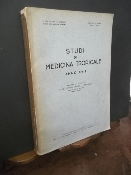 STUDI DI MEDICINA TROPICALE ANNO XVII UNIVERSITà DI MILANO POLICLINICO