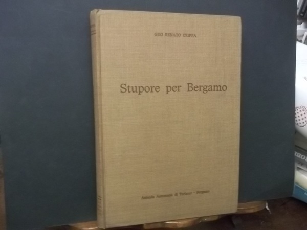 STUPORE PER BERGAMO