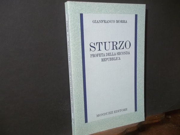 STURZO PROFETA DELLA SECONDA REPUBBLICA