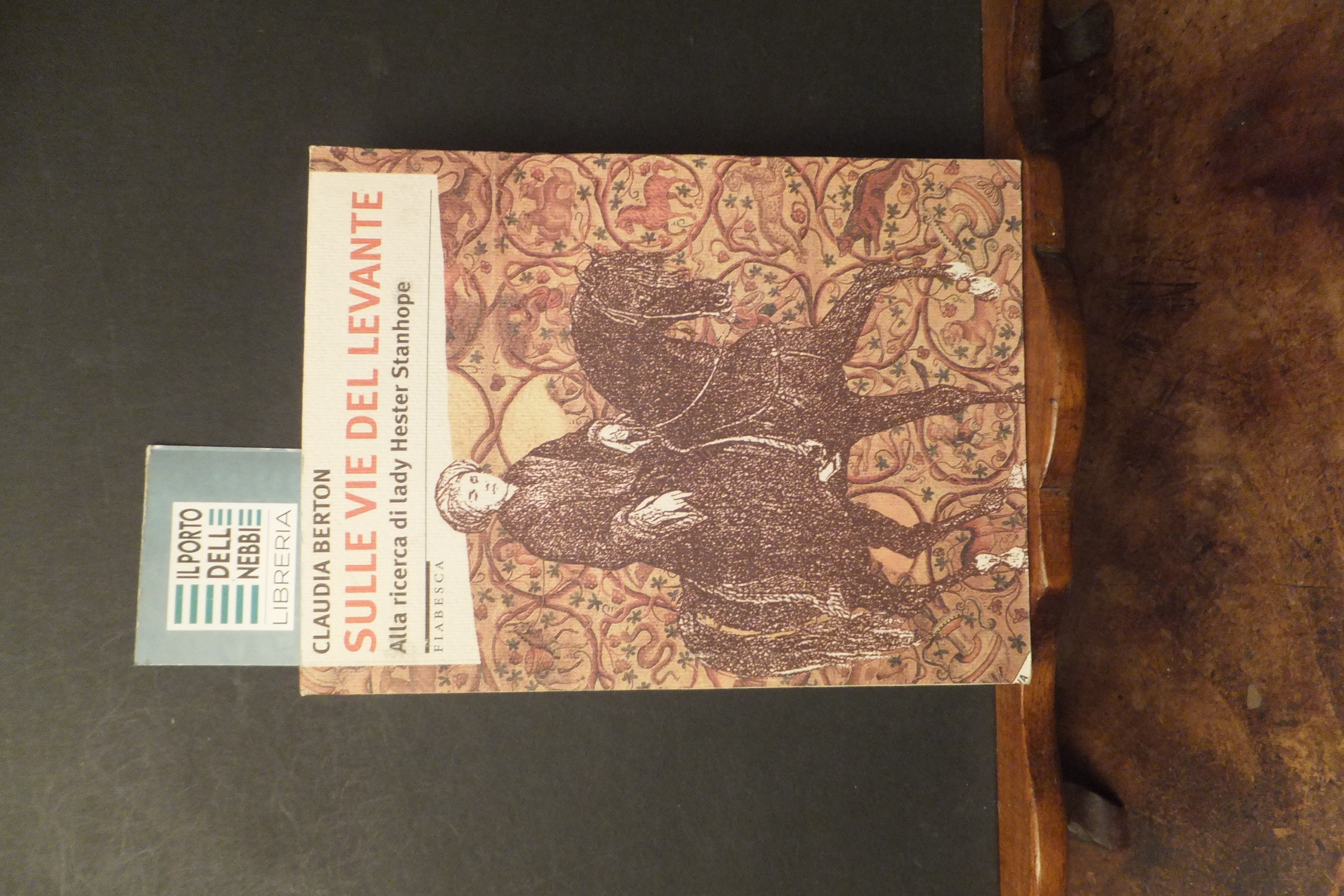 SULLE VIE DEL LEVANTE ALLA RICERCA DI LADY HESTER STANHOPE …