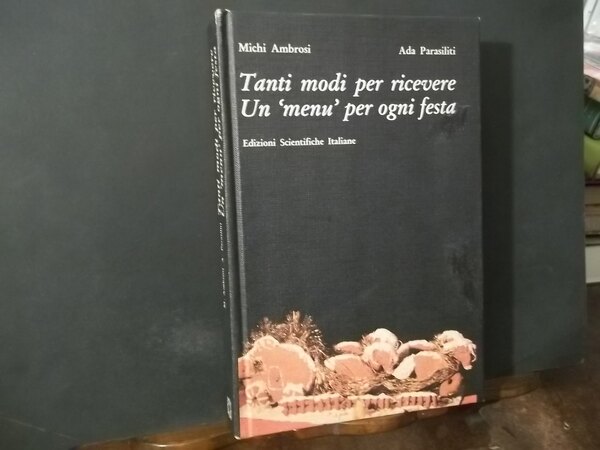 TANTI MODI PER RICEVERE UN MENU PER OGNI FESTA