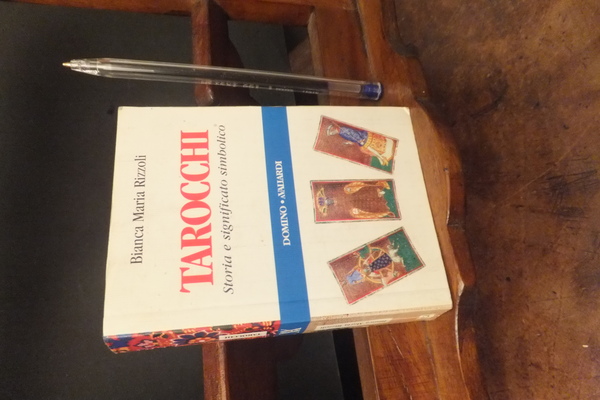 TAROCCHI STORIA E SIGNIFICATO SIMBOLICO