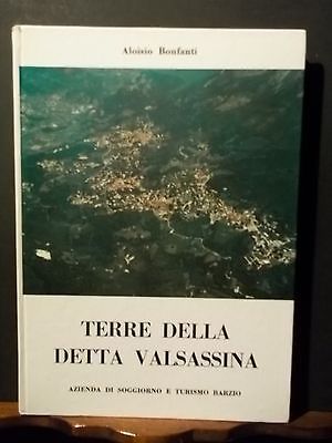 TERRE DELLA DETTA VALSASSINA