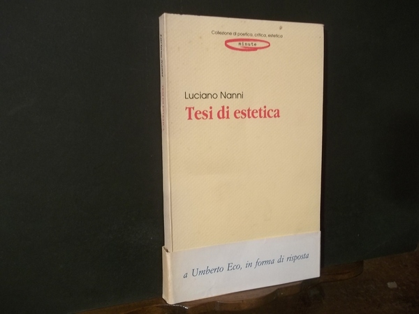 TESI DI ESTETICA A UMBERTO ECO IN FORMA DI RISPOSTA