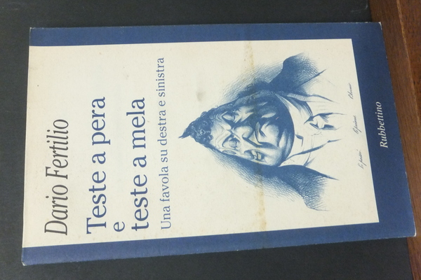 TESTE A PERA E TESTE A MELA - UNA FAVOLA …