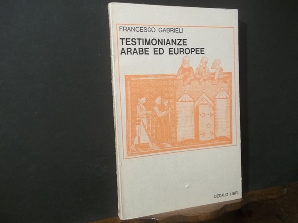 TESTIMONIANZE ARABE ED EUROPEE