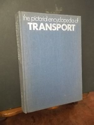 THE PICTORIAL ENCYCLOPEDIA OF TRANSPORT-J.TUMA-HAMLYN-1979-IN LINGUA INGLESE