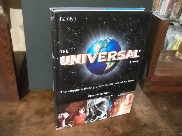 THE UNIVERSAL STORY THE COMPLETE HISTORY OF THE STUDIO AND …