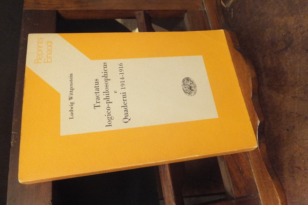 TRACTATUS LOGICO-PHILOSOPHICUS E QUADERNI 1914 - 1916