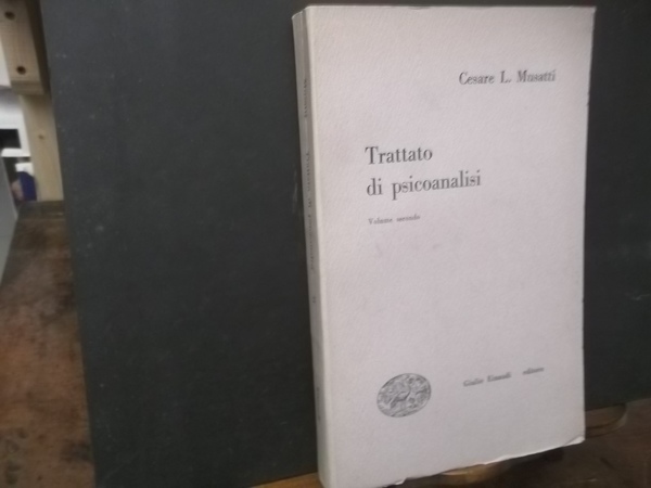 TRATTATO DI PSICOANALISI VOLUME SECONDO