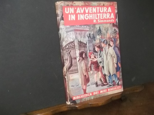 UN'AVVENTURA IN INGHILTERRA - BIBLIOTECA DEI MIEI RAGAZZI