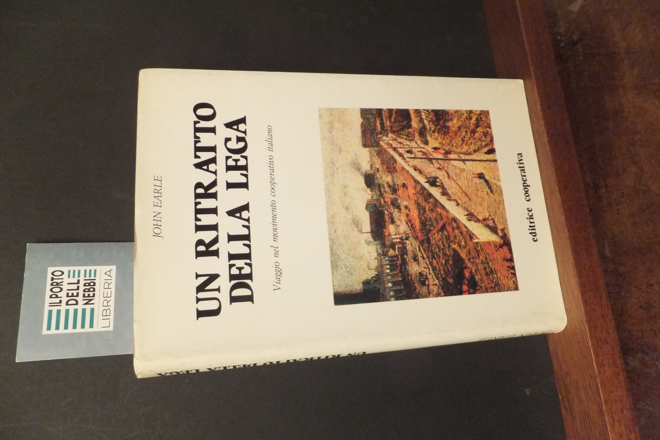 UN RITRATTO DELLA LEGA JOHN EARLE -VIAGGIO NEL MOVIMENTO COOPERATIVO …