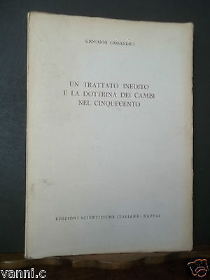 UN TRATTATO INEDITO E LA DOTTRINA DEI CAMBI NEL CINQUECENTO …