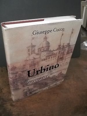URBINO PERCORSO ICONOGRAFICO DAL XV AL XIX SECOLO