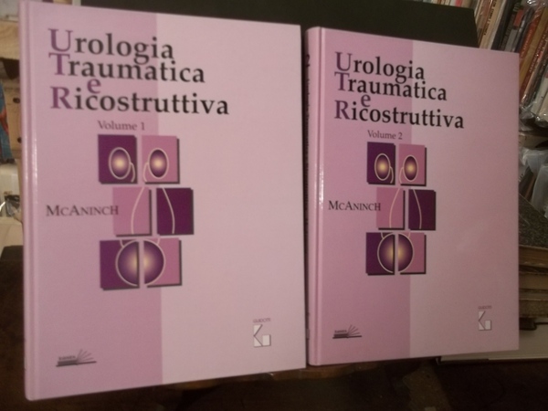 UROLOGIA TRAUMATICA E RICOSTRUTTIVA