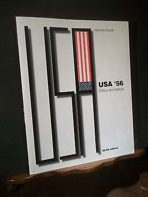 USA 56 CITTà E ARCHITETTURA BE.MA EDITRICE 2002