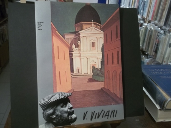 V, VIVIANI OPERE DAL 1927 AL 1981