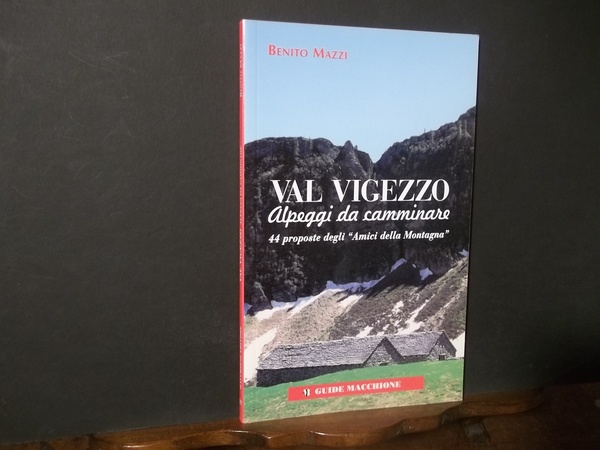 VAL VIGEZZO ALPEGGI DA CAMMINARE