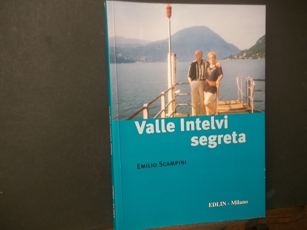 VALLE INTELVI SEGRETA
