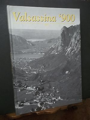 VALSASSINA 900-IN ATTESA DELLA NUOVA STRADA 2000
