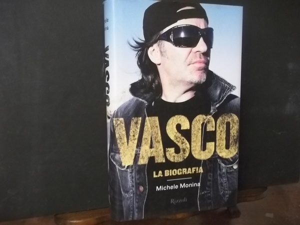 VASCO LA BIOGRAFIA