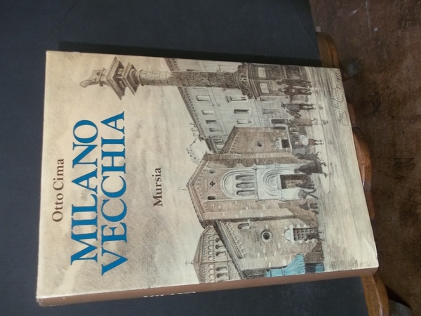 VECCHIA MILANO