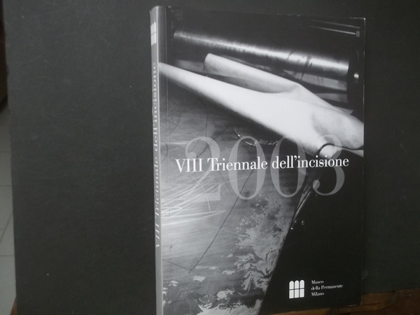 VIII TRIENNALE DELL'INCISIONE