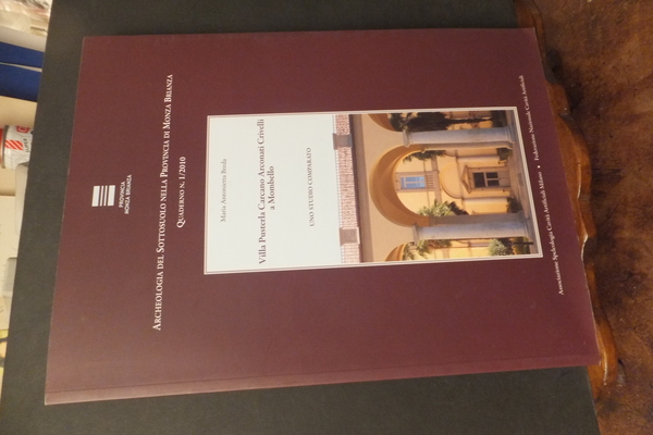 VILLA PUSTERLA CARCANO ARCONATI CRIVELLI A MOMBELLO UNO STUDIO COMPARATO