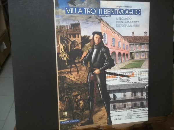 VILLA TROTTI BENTIVOGLIO DI NIGUARDA