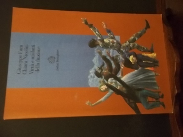 VIRTU' E MISFATTI DELLA FINZIONE