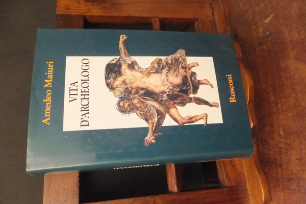 VITA D'ARCHEOLOGO