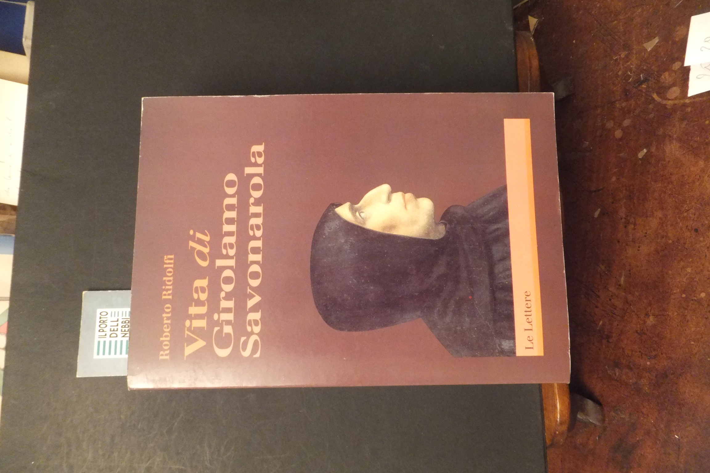 VITA DI GIROLAMO SAVONAROLA ROBERTO RIDOLFI