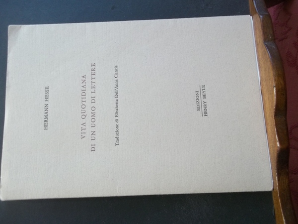 VITA QUOTIDIANA DI UN UOMO DI LETTERE
