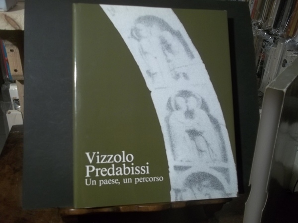 VIZZOLO PREDABISSI UN PAESE UN PERCORSO