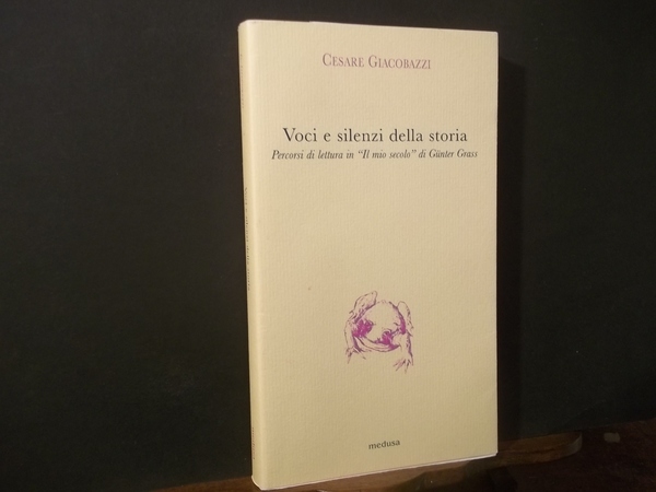 VOCI E SILENZI DELLA STORIA PERCORSI DI LETTURA IN IL …