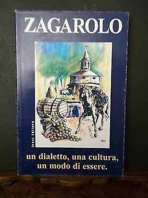 ZAGAROLO UN DIALETTO UNA CULTURA UN MODO DI ESSERE