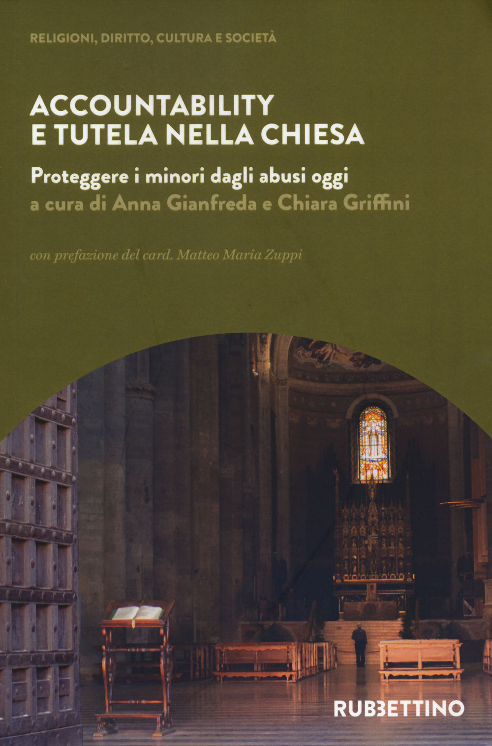 Accountability e tutela nella Chiesa. Proteggere i minori dagli abusi …