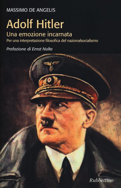 Adolf Hitler. Una emozione incarnata per una interpretazione filosofica del …