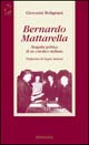 Bernardo Mattarella. Biografia politica di un cattolico siciliano