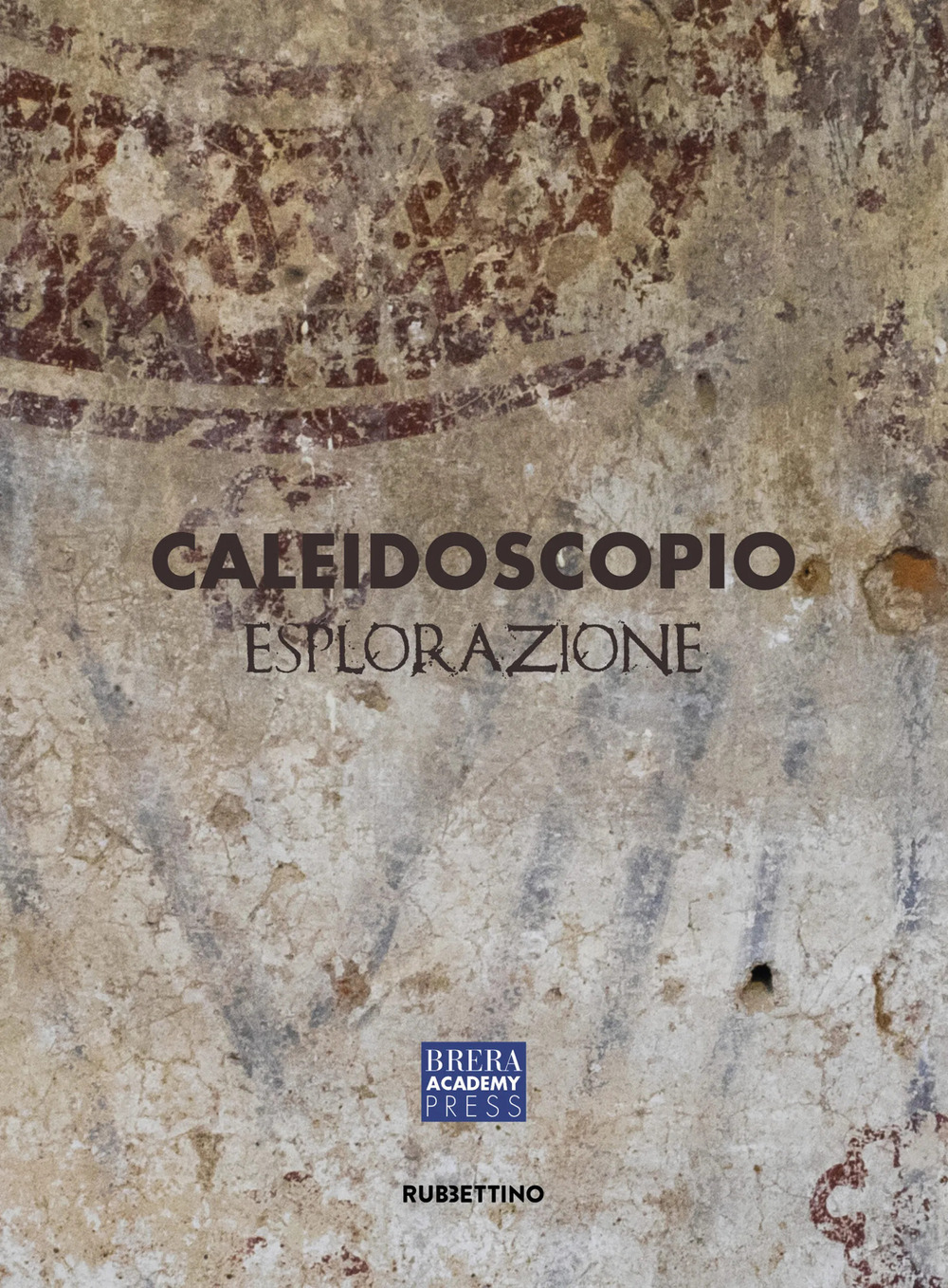 Caleidoscopio. Esplorazione